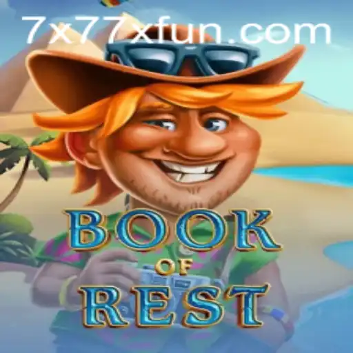 Exploring the Enchanting World of BookofRest: Unveiling the Thrills of x77x Fun
