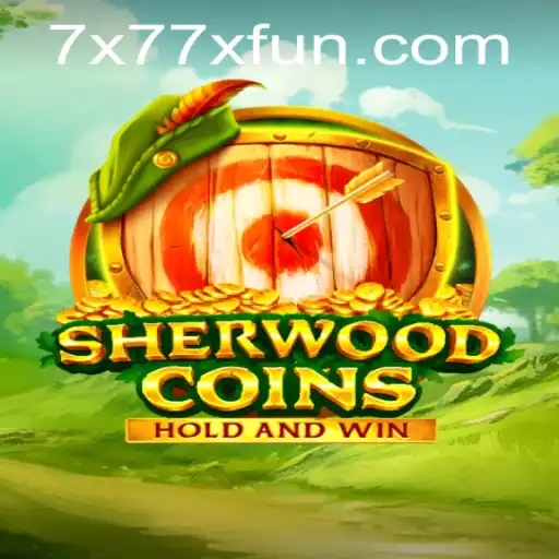 Dive into the World of SherwoodCoins with x77x Fun